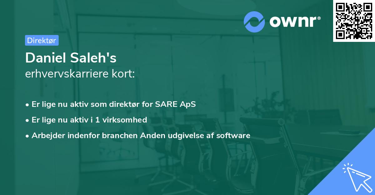 Daniel Saleh's erhvervskarriere kort