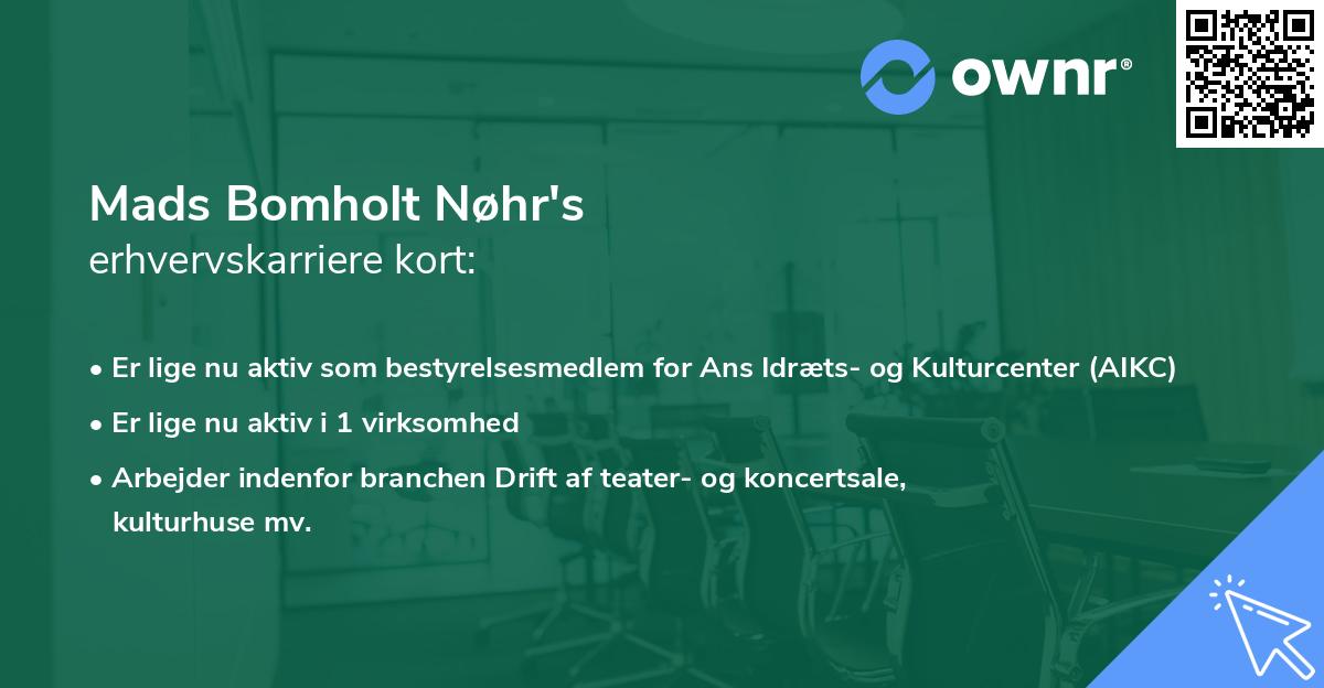 Mads Bomholt Nøhr's erhvervskarriere kort