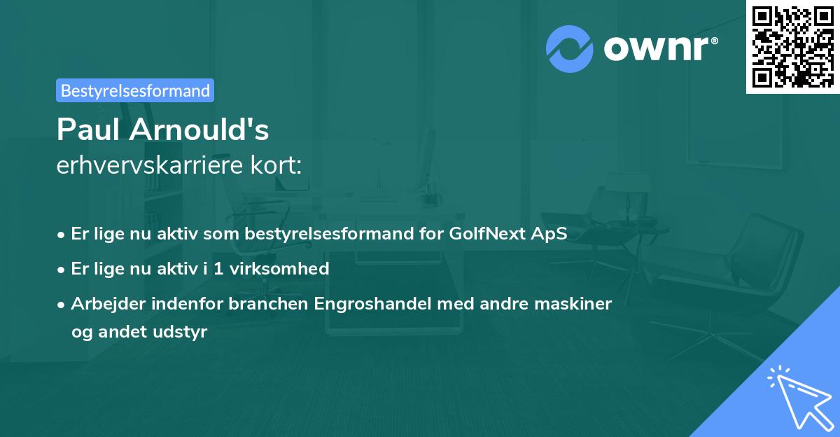 Paul Arnould's erhvervskarriere kort