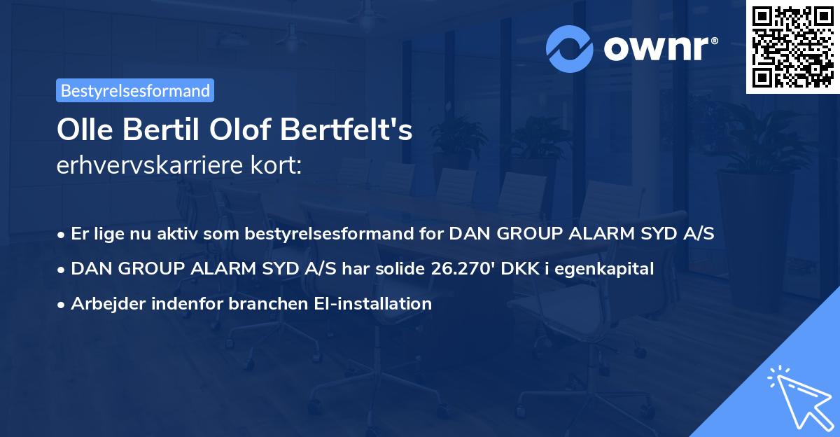 Olle Bertil Olof Bertfelt's erhvervskarriere kort