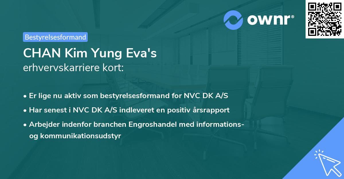 CHAN Kim Yung Eva's erhvervskarriere kort
