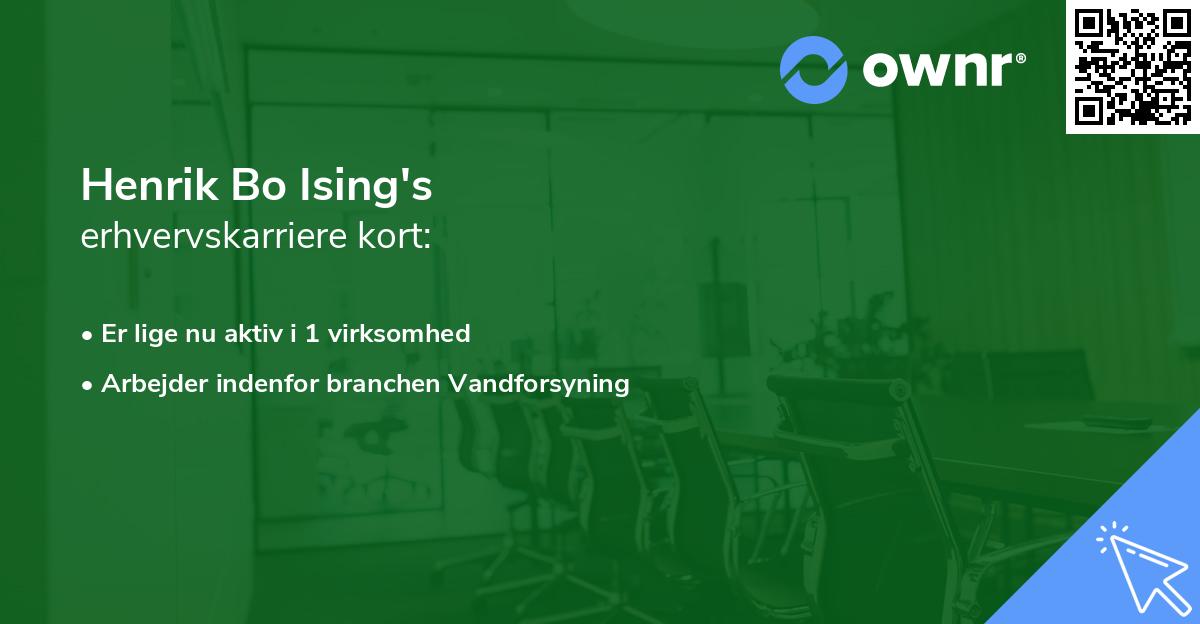 Henrik Bo Ising's erhvervskarriere kort