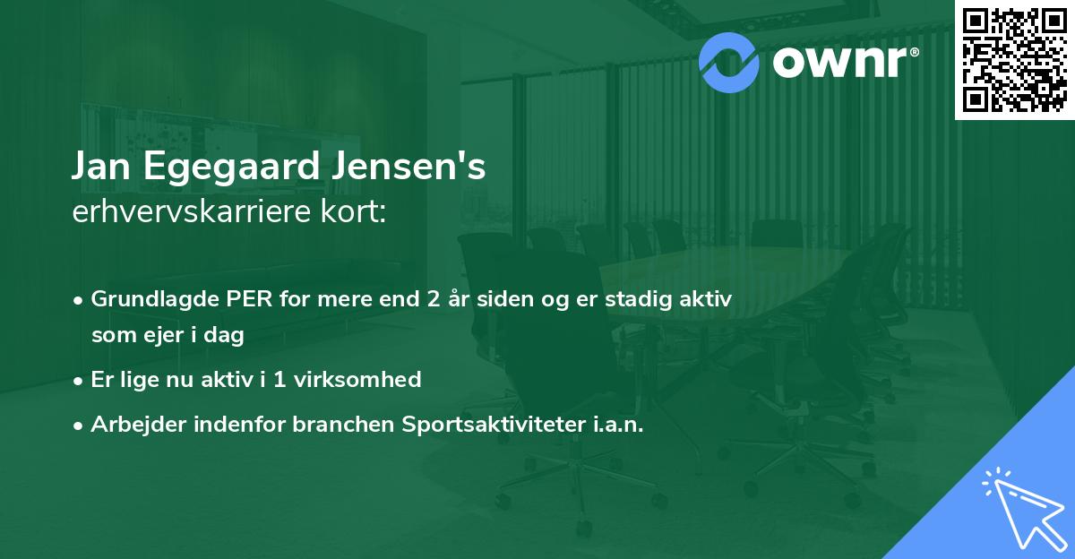 Jan Egegaard Jensen's erhvervskarriere kort
