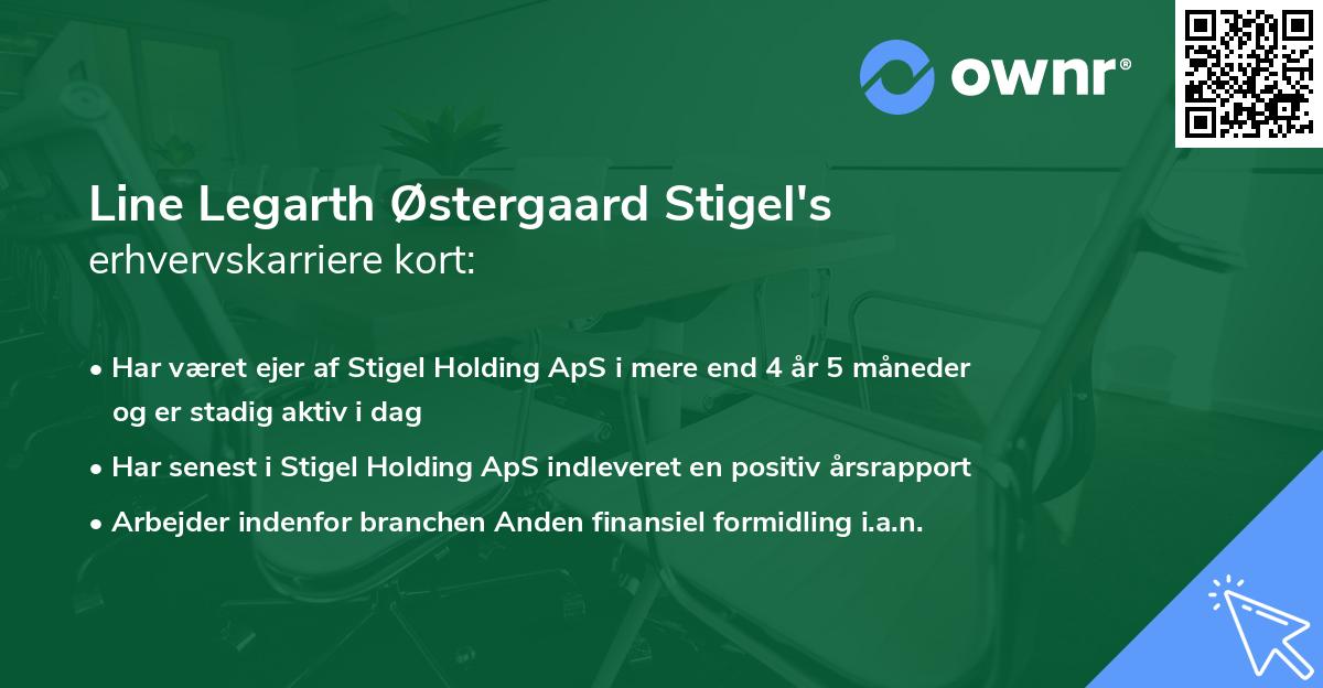 Line Legarth Østergaard Stigel's erhvervskarriere kort