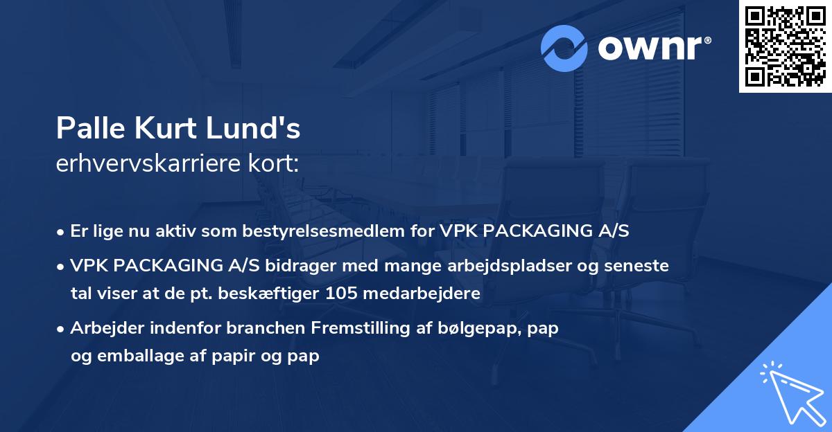 Palle Kurt Lund's erhvervskarriere kort