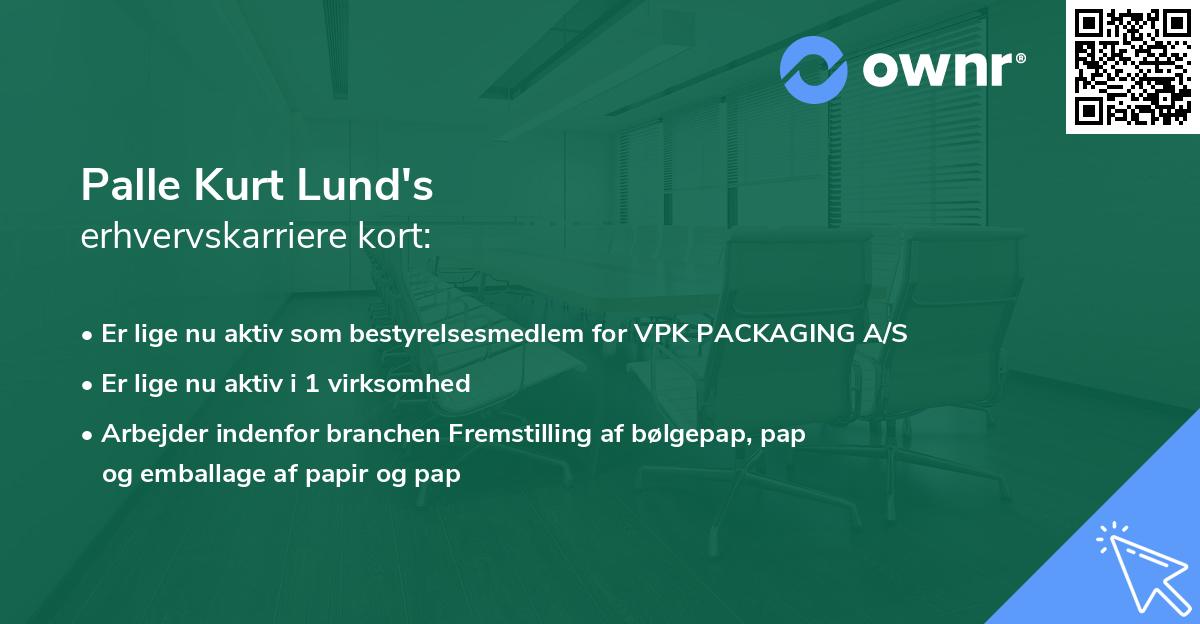 Palle Kurt Lund's erhvervskarriere kort