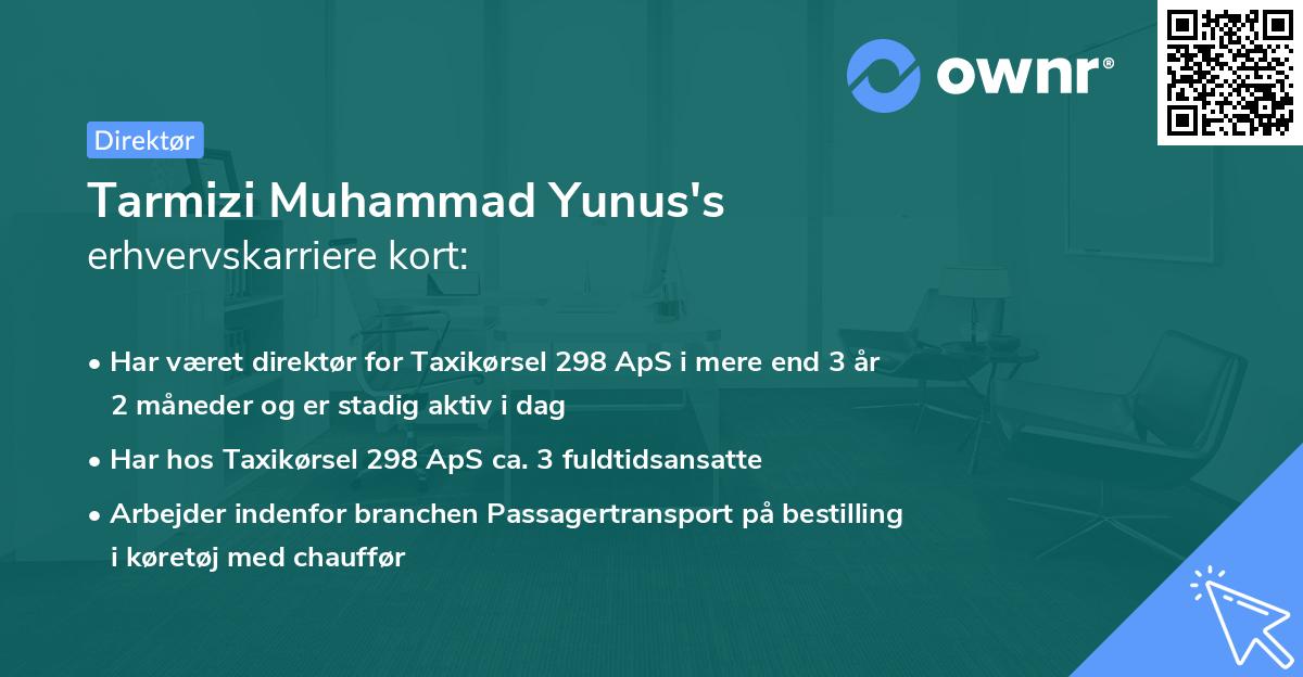 Tarmizi Muhammad Yunus's erhvervskarriere kort