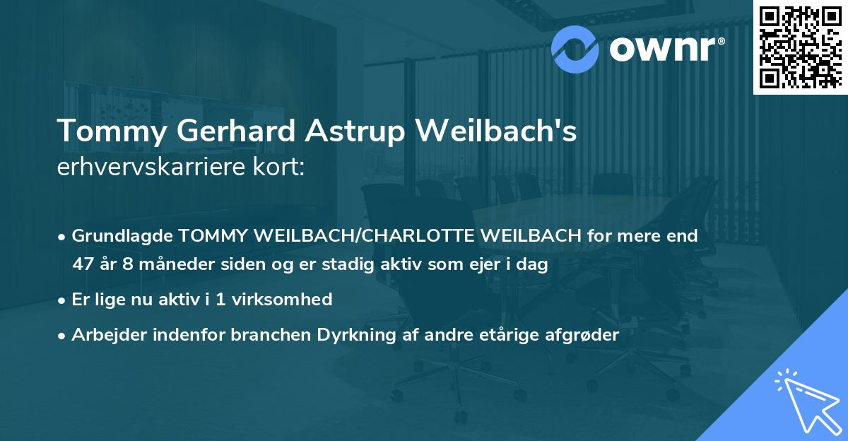 Tommy Gerhard Astrup Weilbach's erhvervskarriere kort