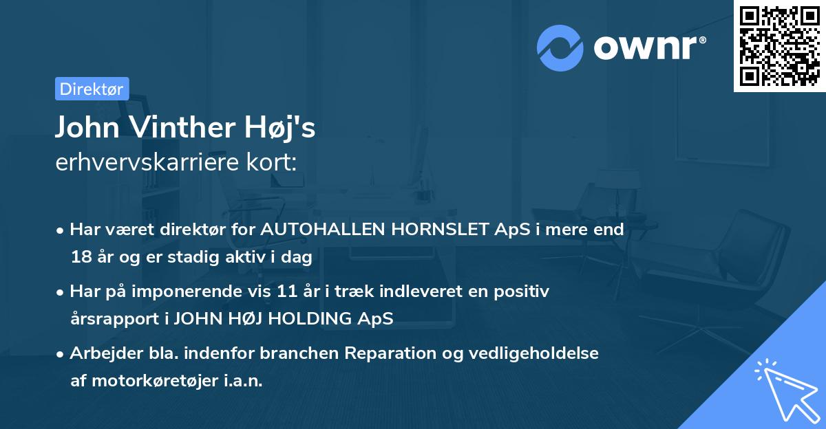 John Vinther Høj's erhvervskarriere kort
