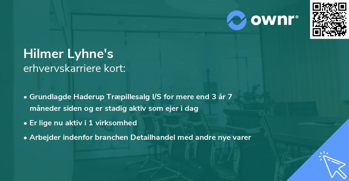 Hilmer Lyhne's erhvervskarriere kort