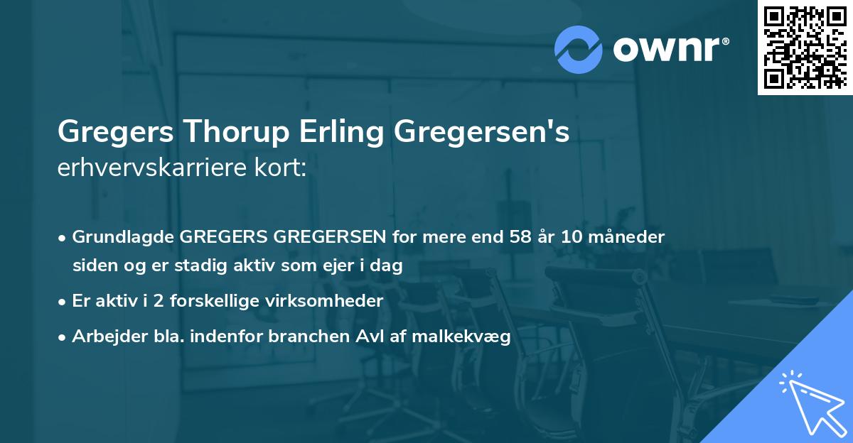 Gregers Thorup Erling Gregersen's erhvervskarriere kort