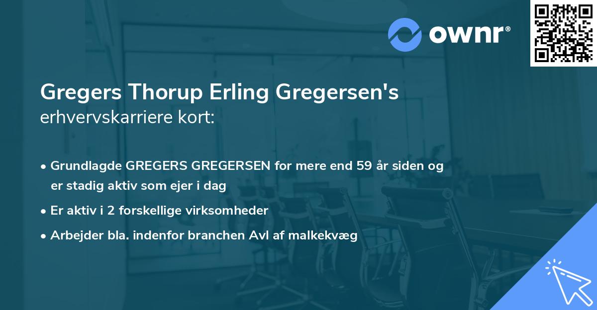 Gregers Thorup Erling Gregersen's erhvervskarriere kort