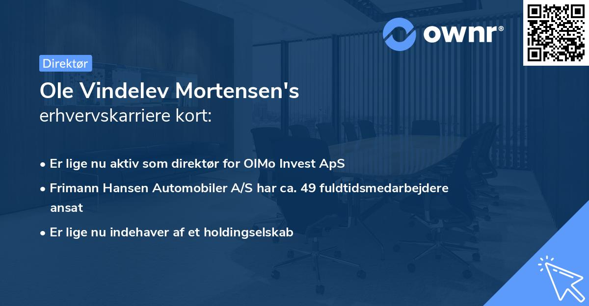 Ole Vindelev Mortensen's erhvervskarriere kort