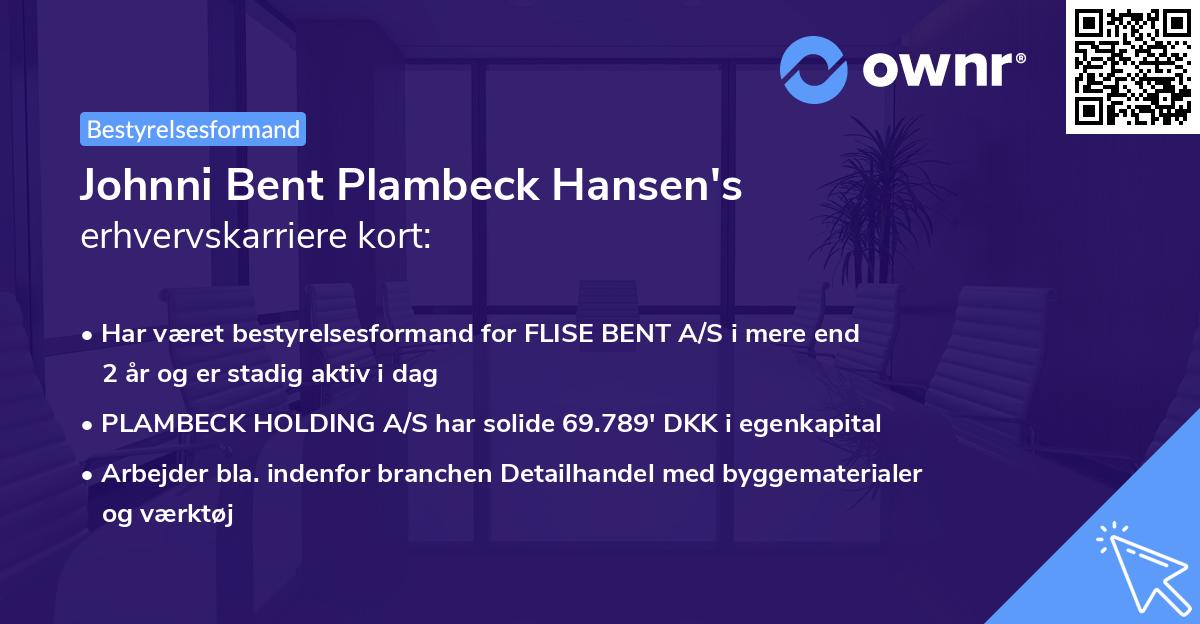 Johnni Bent Plambeck Hansen's erhvervskarriere kort