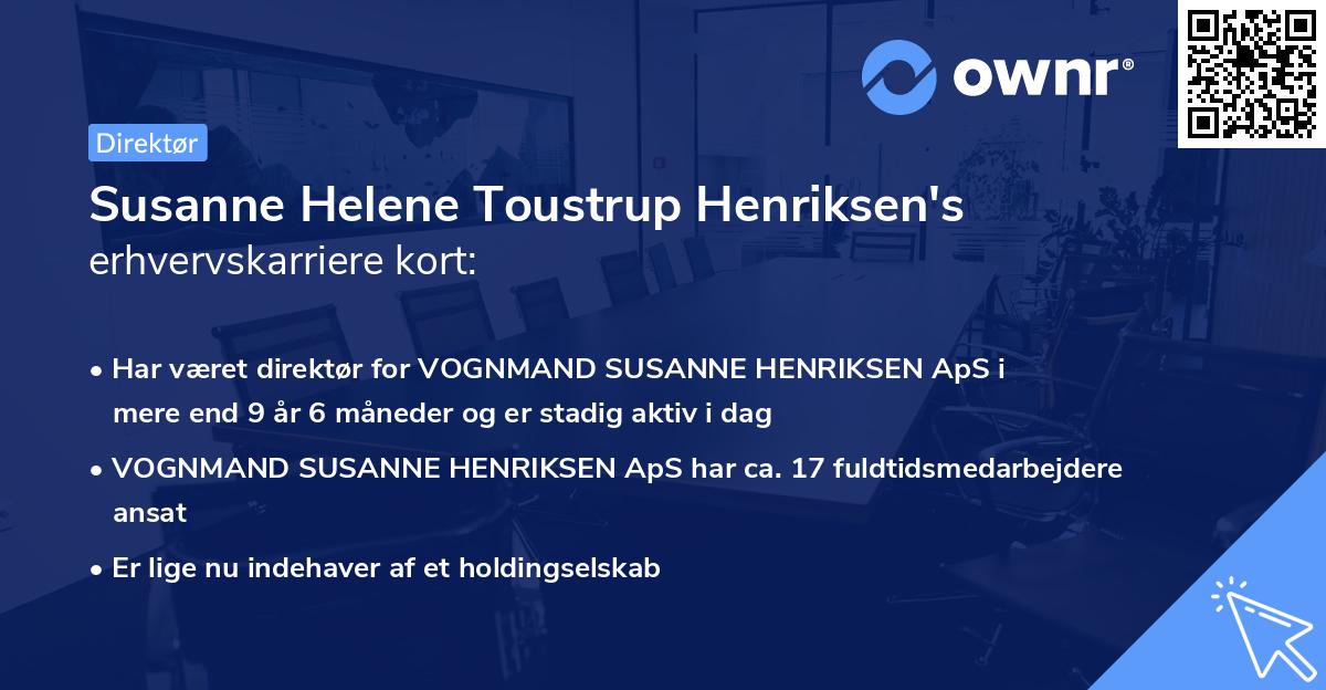 Susanne Helene Toustrup Henriksen's erhvervskarriere kort