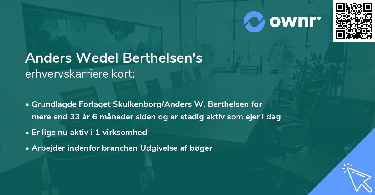 Anders Wedel Berthelsen's erhvervskarriere kort