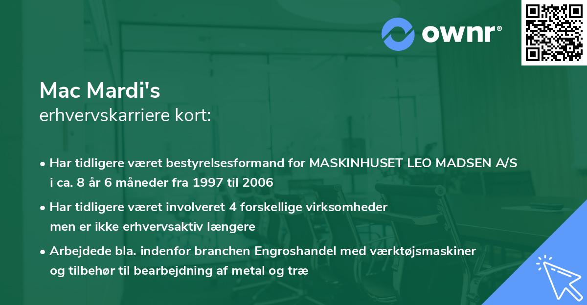 Mac Mardi's erhvervskarriere kort