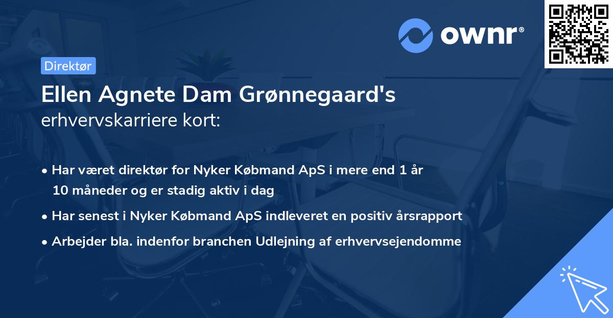 Ellen Agnete Dam Grønnegaard's erhvervskarriere kort