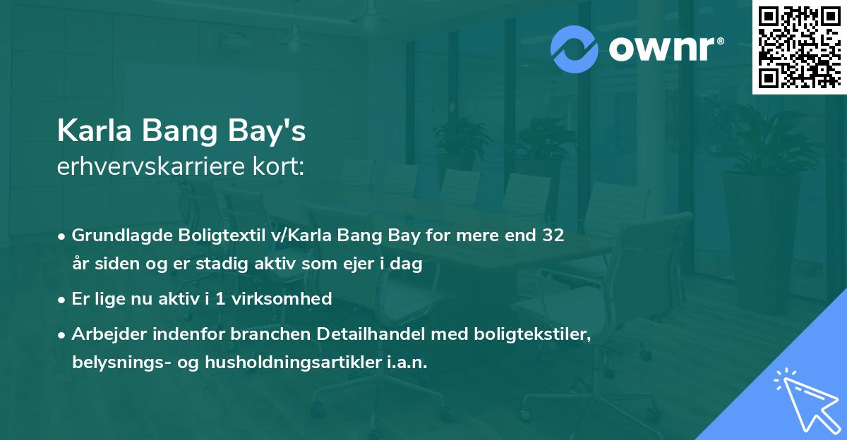Karla Bang Bay's erhvervskarriere kort