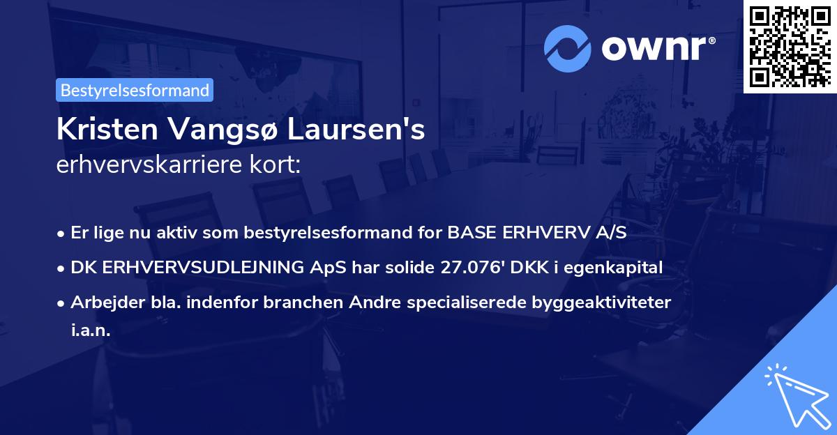 Kristen Vangsø Laursen's erhvervskarriere kort