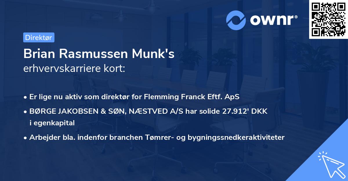 Brian Rasmussen Munk's erhvervskarriere kort