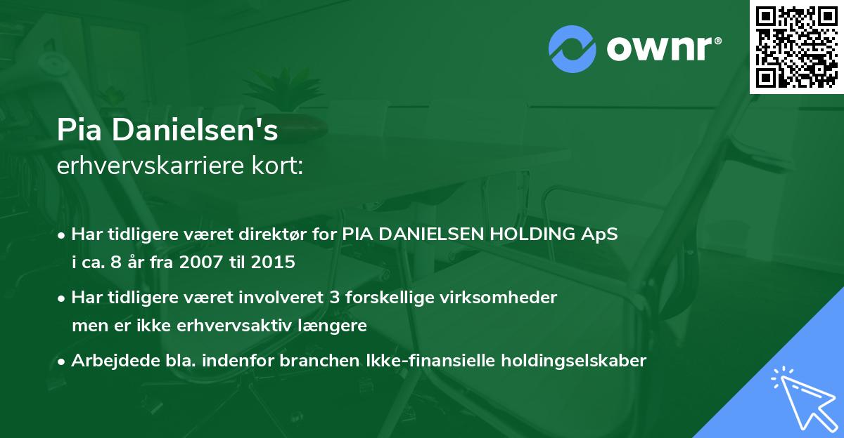 Pia Danielsen's erhvervskarriere kort