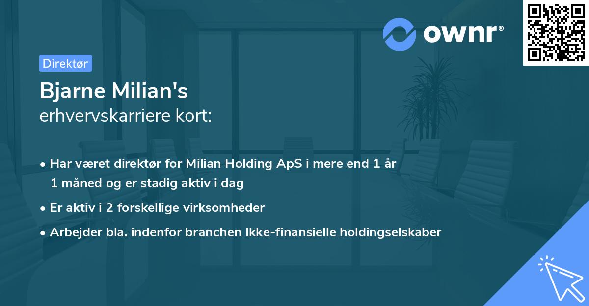 Bjarne Milian's erhvervskarriere kort