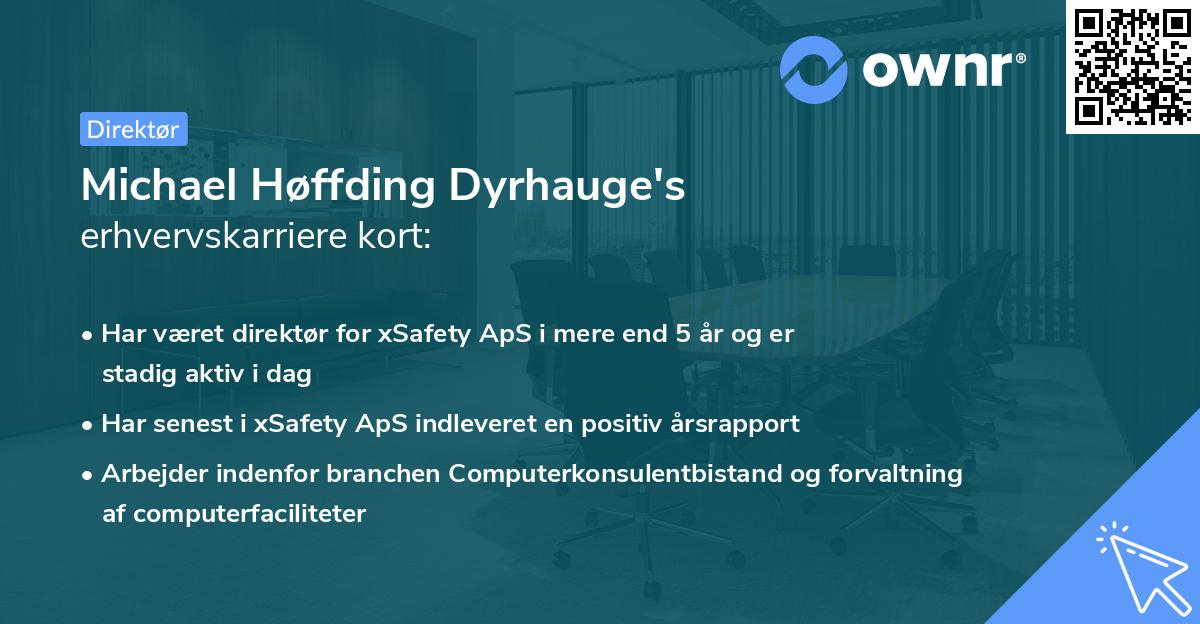 Michael Høffding Dyrhauge's erhvervskarriere kort