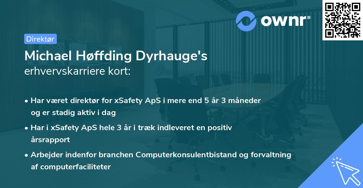 Michael Høffding Dyrhauge's erhvervskarriere kort