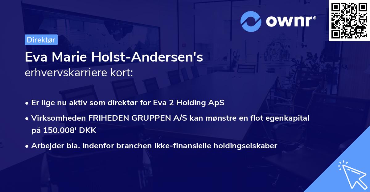 Eva Marie Holst-Andersen's erhvervskarriere kort