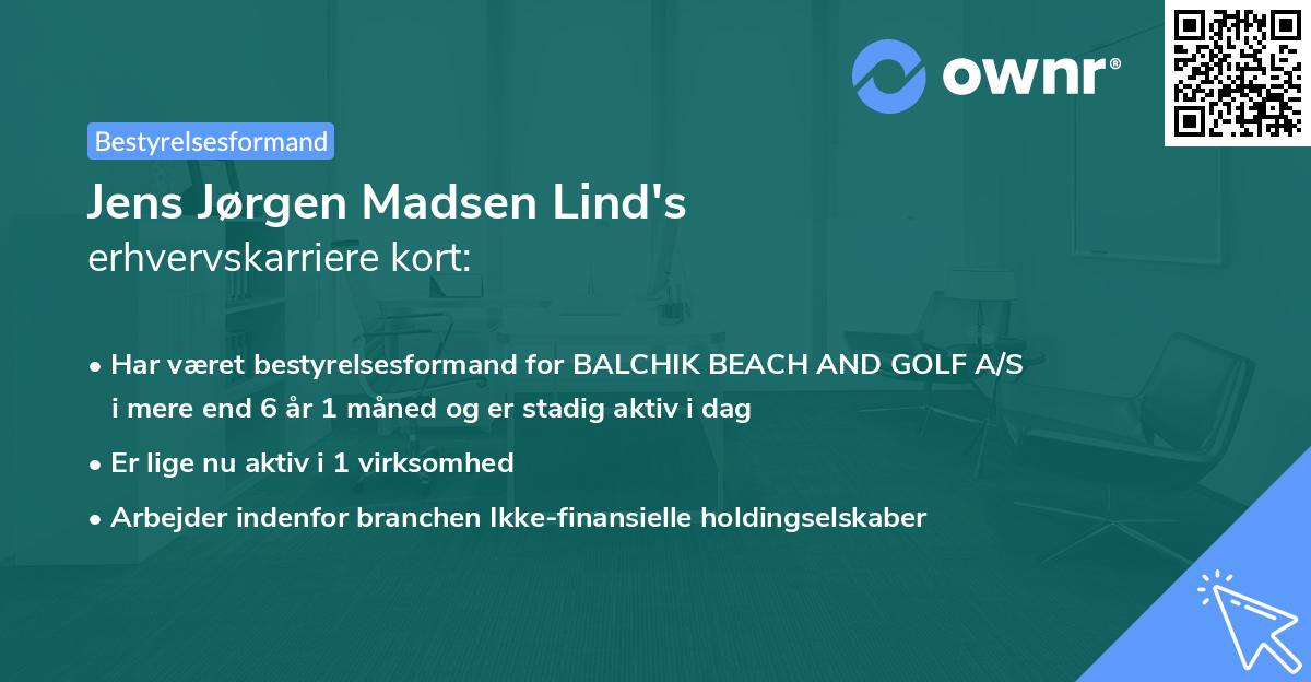 Jens Jørgen Madsen Lind's erhvervskarriere kort