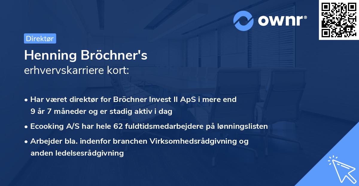 Henning Bröchner's erhvervskarriere kort