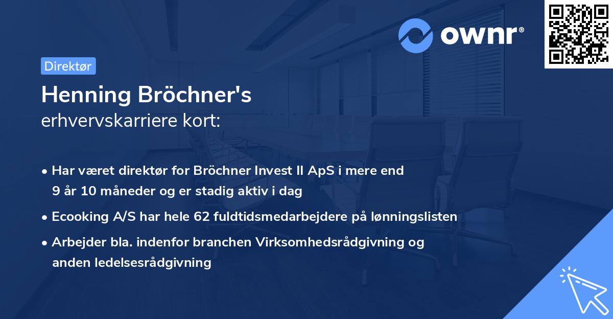 Henning Bröchner's erhvervskarriere kort