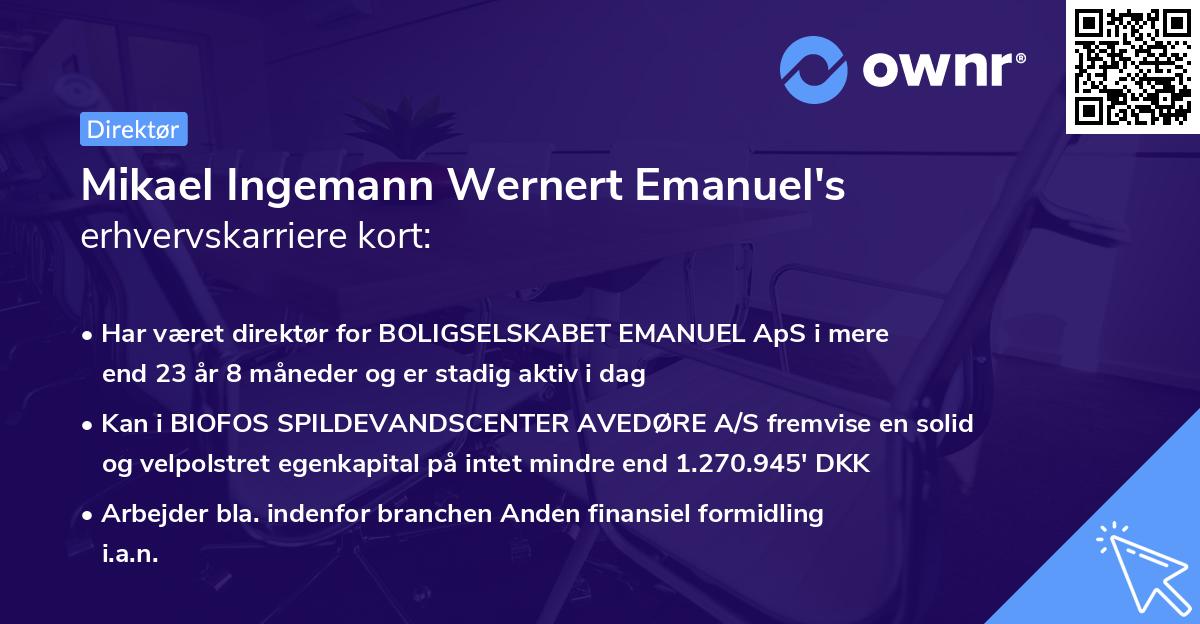 Mikael Ingemann Wernert Emanuel's erhvervskarriere kort
