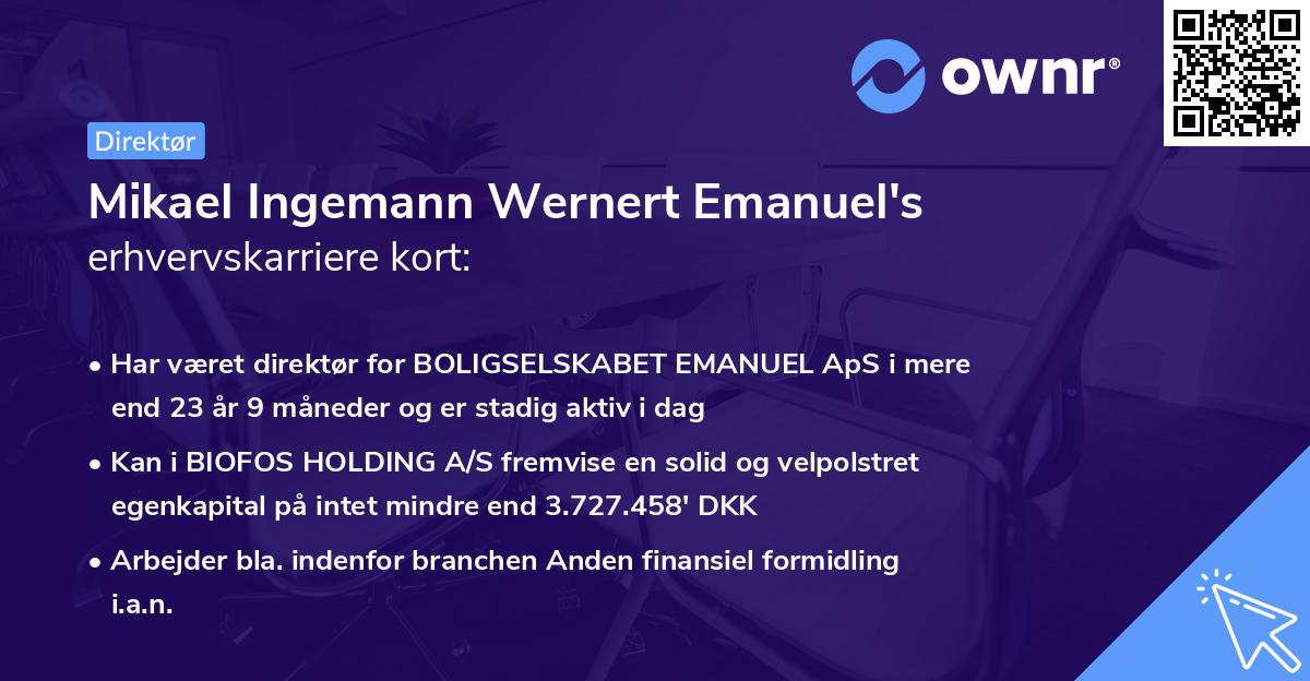 Mikael Ingemann Wernert Emanuel's erhvervskarriere kort