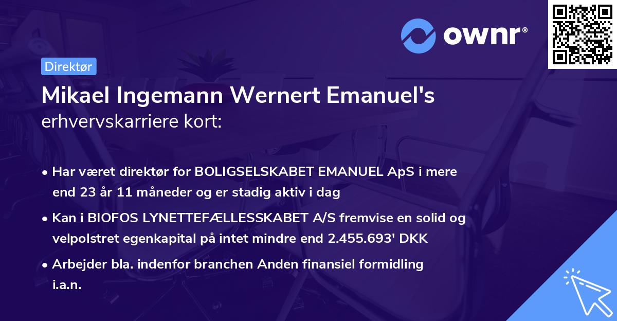 Mikael Ingemann Wernert Emanuel's erhvervskarriere kort