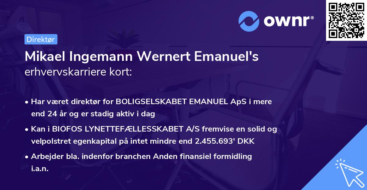 Mikael Ingemann Wernert Emanuel's erhvervskarriere kort