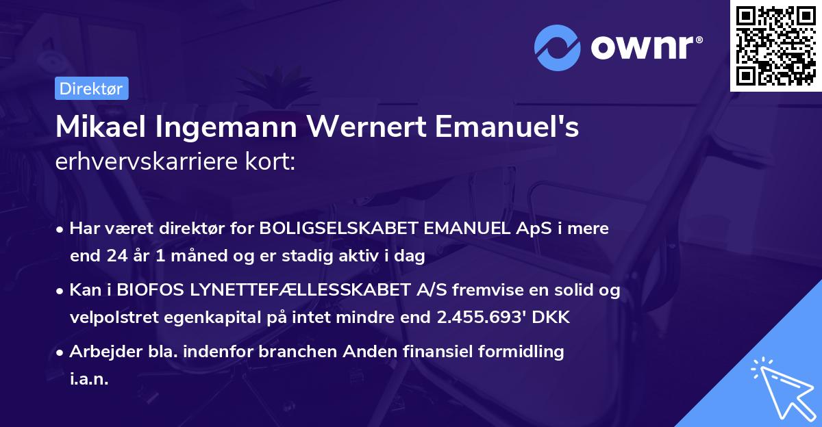 Mikael Ingemann Wernert Emanuel's erhvervskarriere kort