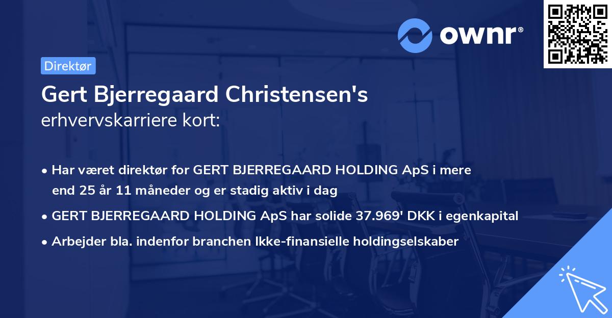 Gert Bjerregaard Christensen's erhvervskarriere kort