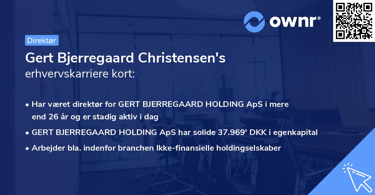 Gert Bjerregaard Christensen's erhvervskarriere kort