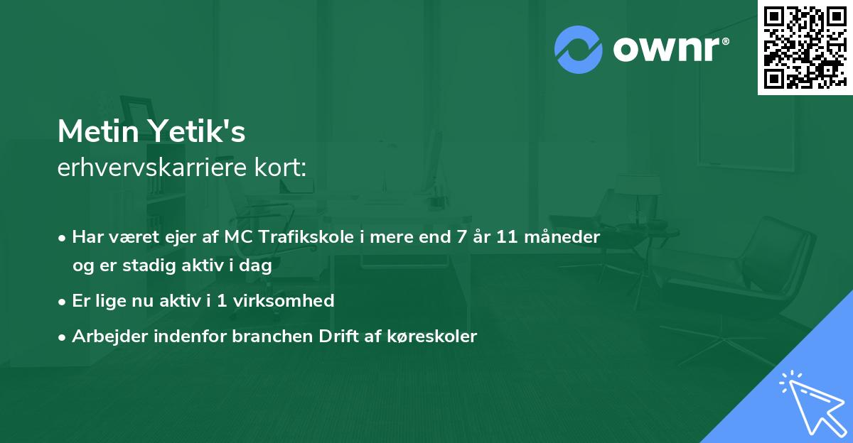 Metin Yetik's erhvervskarriere kort