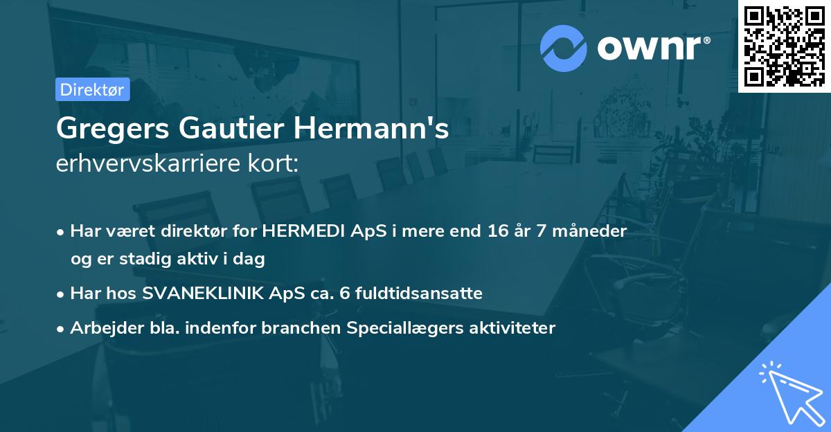 Gregers Gautier Hermann's erhvervskarriere kort