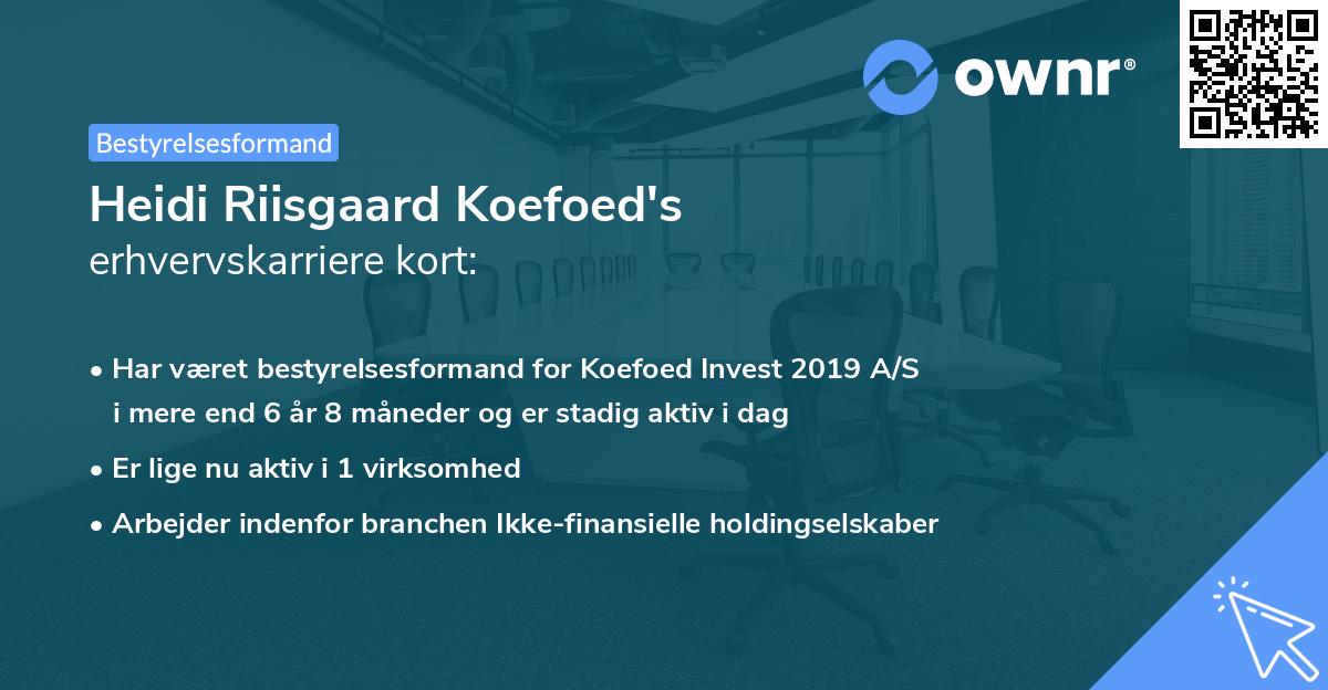 Heidi Riisgaard Koefoed's erhvervskarriere kort
