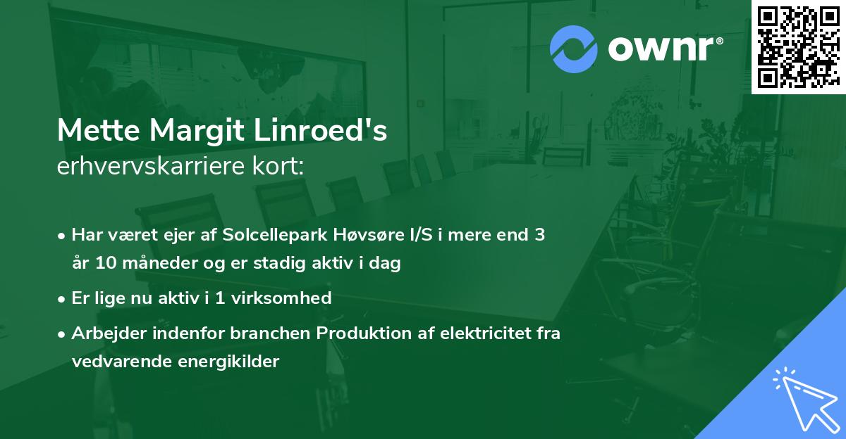 Mette Margit Linroed's erhvervskarriere kort