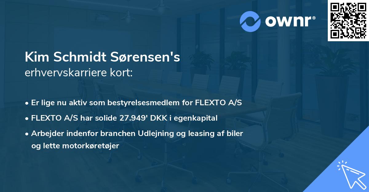 Kim Schmidt Sørensen's erhvervskarriere kort