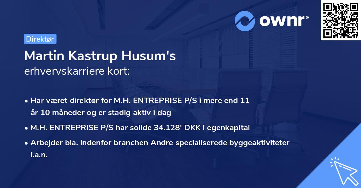 Martin Kastrup Husum's erhvervskarriere kort