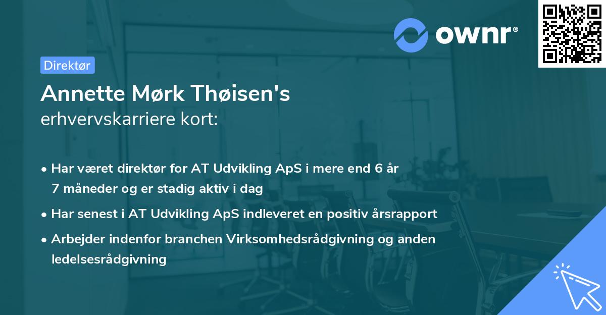 Annette Mørk Thøisen's erhvervskarriere kort