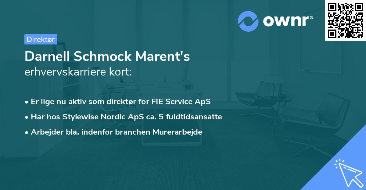 Darnell Schmock Marent's erhvervskarriere kort