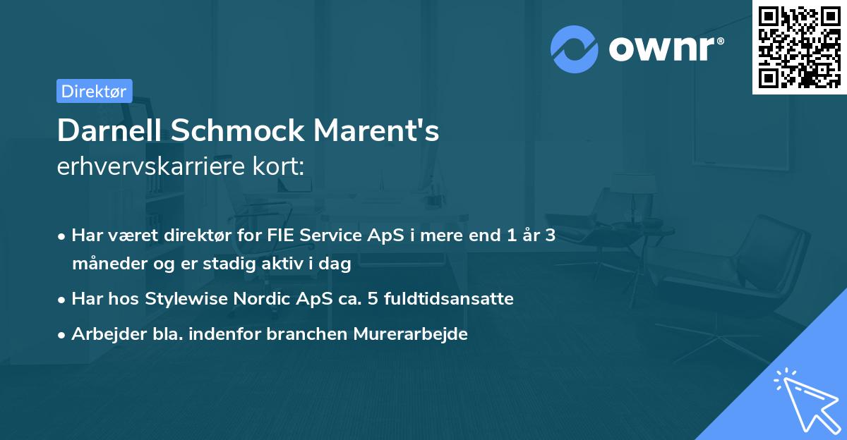 Darnell Schmock Marent's erhvervskarriere kort