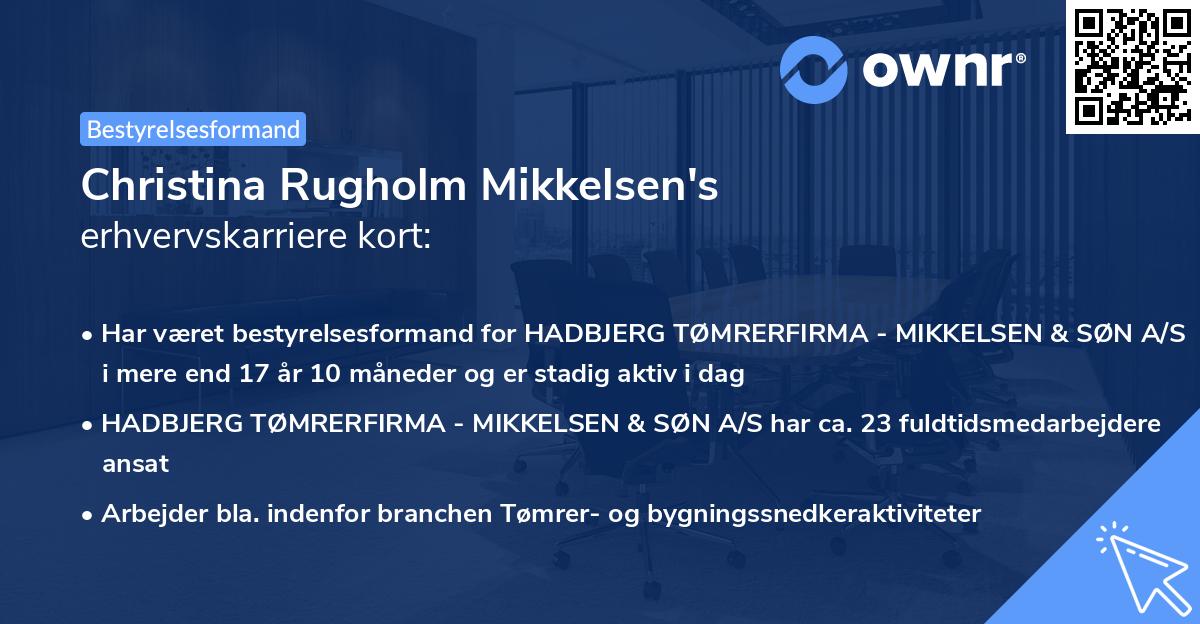 Christina Rugholm Mikkelsen's erhvervskarriere kort